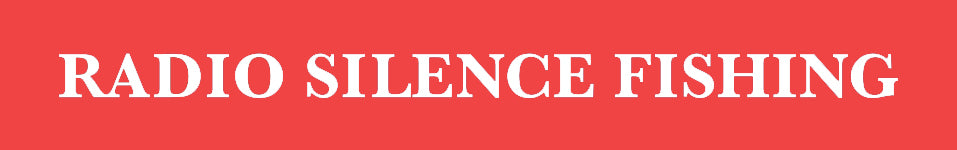 RadioSilenceFishing